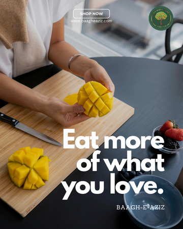 How to Store and Enjoy Baagh-e-Aziz Mangoes for Maximum Freshness